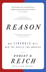 Reason - Robert B. Reich - 9781400043323