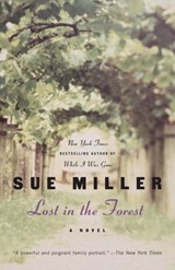 Lost in the Forest - Sue Miller - 9781400044924