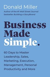Business Made Simple - Donald Miller - 9781400203826