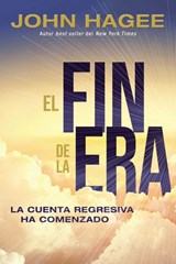El fin de los tiempos - John Hagee - 9781400223084