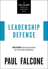 Leadership Defense - Paul Falcone - 9781400230136