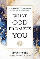 What God Promises You - Dr. David Jeremiah - 9781400230501