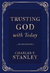 Trusting God with Today - Charles F. Stanley - 9781400238002