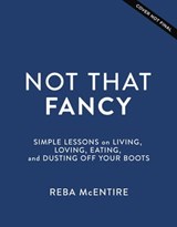 Not That Fancy - Reba McEntire - 9781400238262