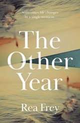 The Other Year - Rea Frey - 9781400243112