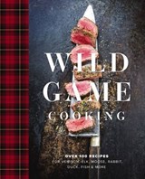 Wild Game Cooking - Keith Sarasin - 9781400252275