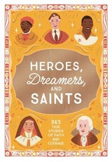 Heroes, Dreamers, and Saints - Amy Kerr - 9781400255009