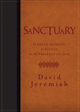 Sanctuary - Dr. David Jeremiah - 9781400318629