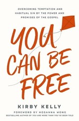 You Can Be Free - Kirby Kelly - 9781400337750