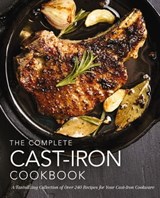 The Complete Cast Iron Cookbook - The Coastal Kitchen - 9781400340538