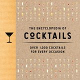 The Encyclopedia of Cocktails - The Coastal Kitchen - 9781400340552