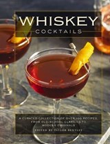 Whiskey Cocktails - Editors of Cider Mill Press - 9781400342716