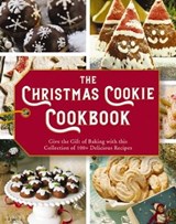 The Christmas Cookie Cookbook - Cider Mill Press - 9781400342723