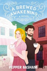 A Brewed Awakening - Pepper Basham - 9781400351398