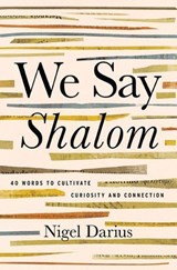 We Say Shalom - Nigel Darius - 9781400351718