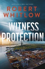 Witness Protection - Robert Whitlow - 9781400352104