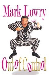 Out of Control - Mark Lowry - 9781400357932