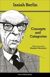 Concepts and Categories - Isaiah Berlin - 9781400848102