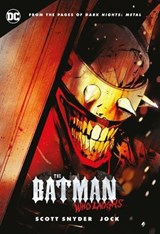 The Batman Who Laughs - Scott Snyder - 9781401294038