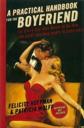 A Practical Handbook for the Boyfriend