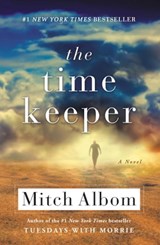 The Time Keeper - Mitch Albom - 9781401304706