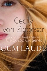 Cum Laude - Cecily von Ziegesar - 9781401395926
