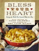 Bless Your Heart - Patsy Caldwell ; Amy Lyles Wilson - 9781401601157
