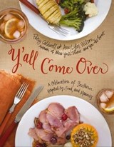 Y'all Come Over - Patsy Caldwell ; Amy Lyles Wilson - 9781401604851