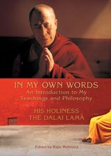 In My Own Words - His Holiness The Dalai Lama - 9781401922290