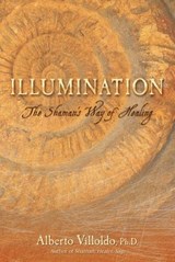 Illumination - Dr. Alberto Villoldo - 9781401927912