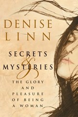 Secrets & Mysteries - Denise Linn - 9781401932763