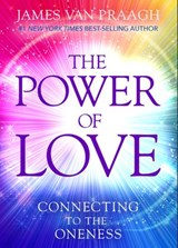 The Power of Love - James Van Praagh - 9781401951368