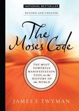The Moses Code - James F. Twyman - 9781401962753