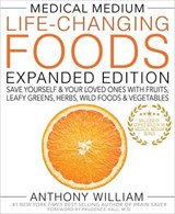Medical Medium Life-Changing Foods Expanded Edition - Anthony William - 9781401968700