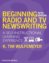 Beginning Radio and TV Newswriting