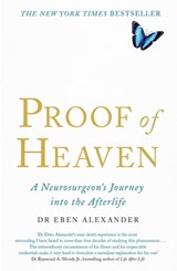 Proof of Heaven - Dr Eben Alexander III - 9781405518499