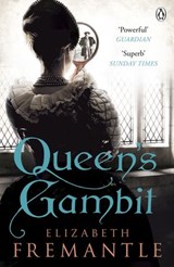 Queen's Gambit - Elizabeth Fremantle - 9781405909372