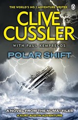 Polar Shift - Clive Cussler ; Paul Kemprecos - 9781405909594