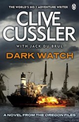 Dark Watch - Clive Cussler ; Jack du Brul - 9781405909914