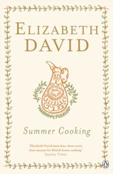 Summer Cooking - Elizabeth David - 9781405913980