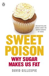 Sweet Poison - David Gillespie - 9781405916547