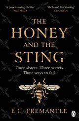 The Honey and the Sting - Elizabeth Fremantle - 9781405920155