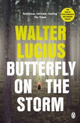 Butterfly on the Storm - Walter Lucius - 9781405921336