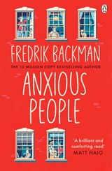 Anxious People - Fredrik Backman - 9781405930260