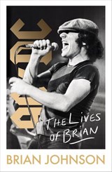 The Lives of Brian - Brian Johnson - 9781405945608