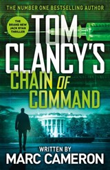 Tom Clancy’s Chain of Command - Marc Cameron - 9781405947602