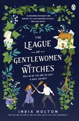 The League of Gentlewomen Witches - India Holton - 9781405954921