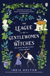 The League of Gentlewomen Witches - India Holton - 9781405954952