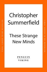 These Strange New Minds - Christopher Summerfield - 9781405966177