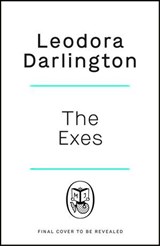 The Exes - Leodora Darlington - 9781405971904